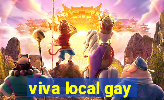 viva local gay